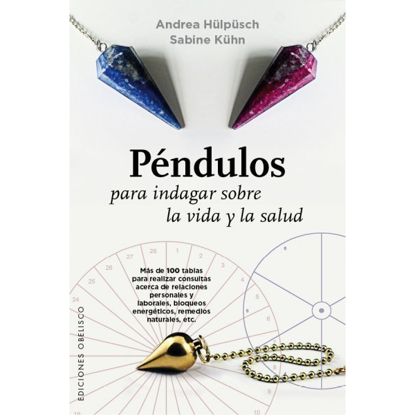 Libro Péndulos, para Indagar Sobre la Vida y la Salud