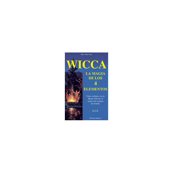 Wicca, la Magia de los 4 Elementos