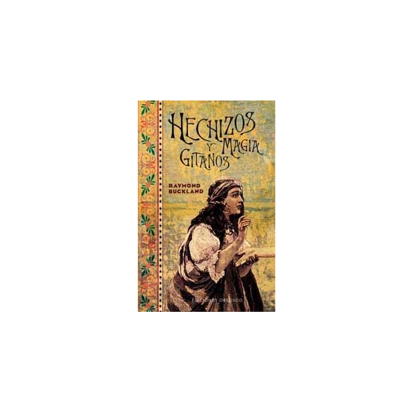 Libro Hechizos y Magia Gitanos