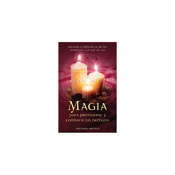 Libro Magia para Protegerse y Combatir los Hechizos