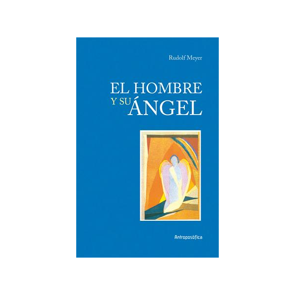El Hombre y su Ángel