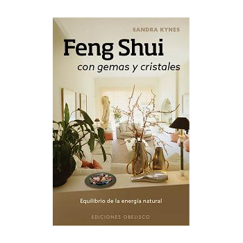 Feng Shui con Gemas y Cristales